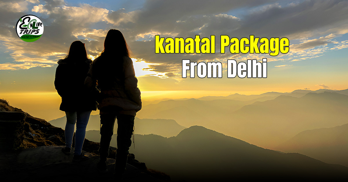 kanatal trek package 